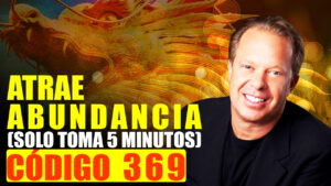 [Hazlo 5 Minutos por 9 Días]. Meditación para Atraer Riqueza, Abundancia y Prosperidad de Joe Dispenza