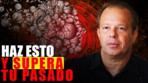 [Para Siempre] Cómo Superar Traumas Psicológicos de tu Pasado. Dr Joe Dispenza en Español