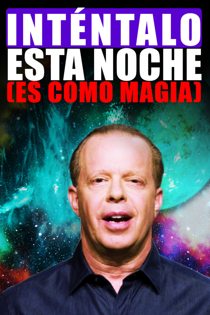 Cómo Sanar Nuestros Cuerpos con la Mente, los Pensamientos y la Ley de Atracción (por el Dr. Joe Dispenza)