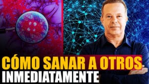 El Secreto para Sanar a los Demás (Dr. Joe Dispenza en Español)