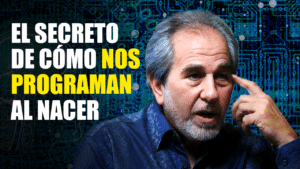 Dr Bruce Lipton En espanol el secreto de como nos programan al nacer