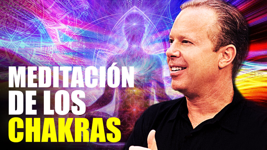 [PODEROSA] Meditación de los 7 Chakras por Joe Dispenza. Cómo Activar tus Centros de Energía