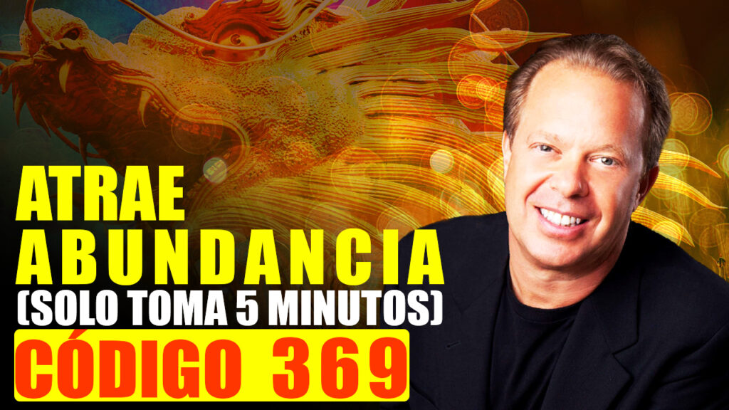 [Hazlo 5 Minutos por 9 Días]. Meditación para Atraer Riqueza, Abundancia y Prosperidad de Joe Dispenza