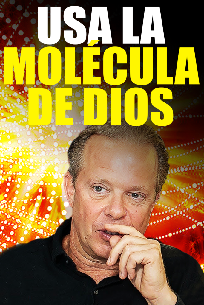 Cómo Encontrar la Molécula de Dios por el Dr. Joe Dispenza