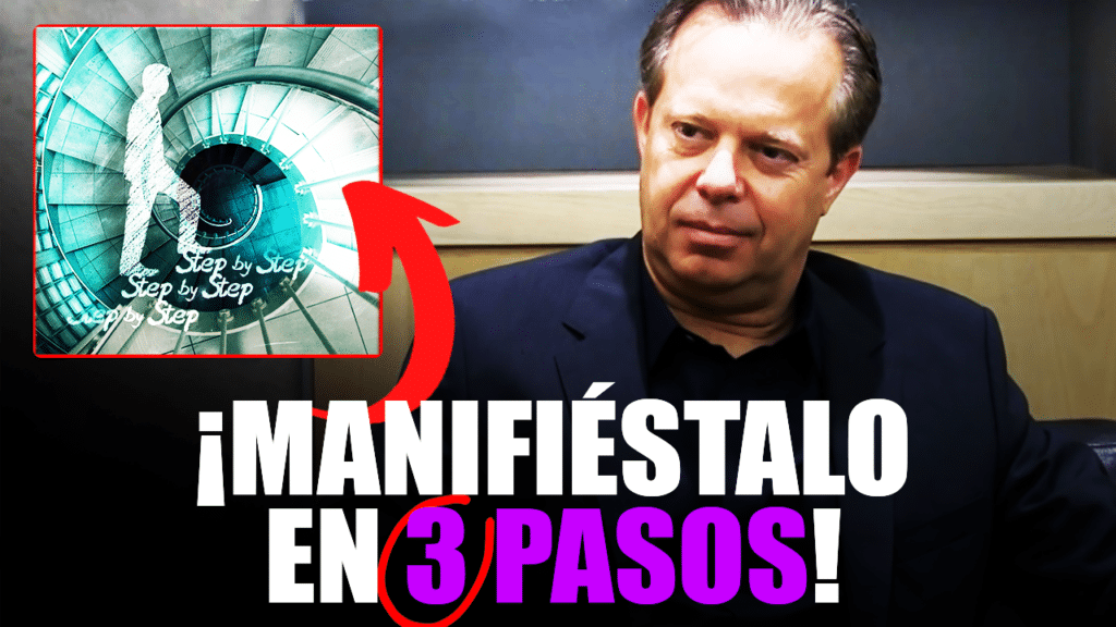 Solo 3 Pasos Te Separan de la Vida de tus Sueños. Joe Dispenza en Español